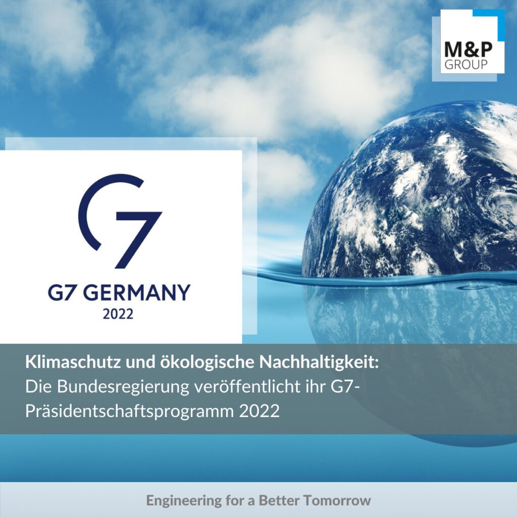 Copy of Climate protection and ecological sustainability The German government publishes its G7 Presidency Programme 2022